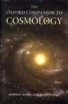 LIDDLE, ANDREW / LOVEDAY, JON - The Oxford Companion to cosmology
