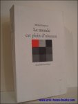 SEUPHOR, Michel; - LE MONDE EST PLEIN D'OISEAUX. DIVERTISSEMENT,