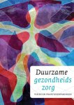 Jaap Verheij, Jaap Verheij - Duurzame gezondheidszorg