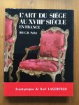 Pallot, Bill G.B. - L'art du siege au XVIIIe siecle en France