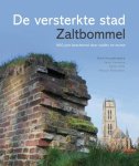 Hein Hundertmark 149455, Karel Emmens 107523, Ester Vink 149456, Marjan Witteveen 106267 - De versterkte stad Zaltbommel 900 jaar beschermd door wallen en muren