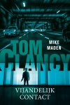 Mike Maden 169635 - Tom Clancy Vijandelijk contact