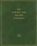 BESSELAAR, H - Een kabinet van Zeeuwse gezichten