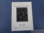 Verbruggen, Miel. - Martinus van Tours, 397-1997.