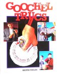  - GOOCHTELTRUCS - Keith Fields - uitgeverij Flash Promotions, gebonden hardcover