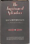Johnson, Raynor C. - The Imprisoned Splendour