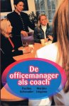 Schreuder, P., Lingsma, Marijke - PM-reeks De office-manager als coach