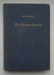 TOLSTOI, LEO, - Die Kreutzersonate und andere Erzaehlungen.