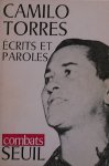 TORRES, CAMILO, - Ecrits et Paroles.