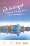 Billy Graham - Er is hoop!