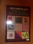 Pyman, Kit - Groot handboek voor kreatief naaldwerk