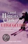 Carol Higgins Clark - Uitgegleden