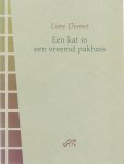 Lieve Desmet - Een kat in een vreemd pakhuis