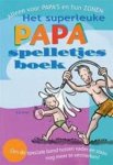 Ed Avis - Het superleuke papa spelletjesboek