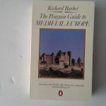Barber, Richard - The Penguin Guide to Medieval Europe