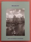 STICHTING ACHTERLAND. - Brabant. Poëzie van landschap en maatschappij.