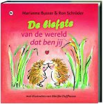 Marianne Busser, Ron Schroder - De Liefste Van De Wereld Dat Ben Jij!