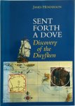 James A. Henderson - Sent Forth a Dove