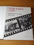 Mulder, Roeland - Verleden tijd. Nederland in de jaren 1900-1930