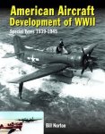 William Norton - American Aircraft Development of WWII