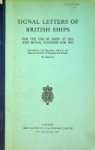 Collective - Signal Letters of British Ships 1960 For the use of ships at sea and signal stations for 1960