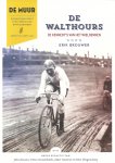 ERIK BROUWER - De Muur 43 -De Kennedy's van het wielrennen