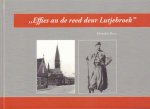 Reus, Meindert - Effies an de reed deur Lutjebroek, fotoboek, 78 pag. hardcover, gave staat (nieuwstaat)