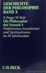 POGGI, S., RÖD, W. - Die Philosophie der Neuzeit 4. Positivismus, Sozialismus und Spiritualismus im 19. Jahrhundert.