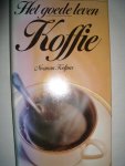Kolpas, Norman - Het goede leven: Koffie