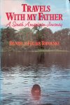 Topolski, Daniel & Feliks Topolski - Travels with My Father: A South American Journey