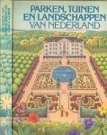 Schaap Dick en  Teun van den Berg - Parken tuinen en landschappen van Nederland.