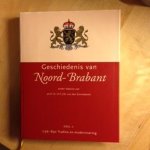 - Geschiedenis van Noord-Brabant / I Traditie en modernisering, 1796-1890 / druk 1