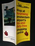  - Schiphol, Shop at Surprising Amsterdam Airport