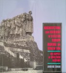 Aman, Anders - Architecture and Ideology in Eastern Europe During the Stalin Era: An Aspect of Cold War History Aman, Anders - Architecture and Ideology in Eastern Europe During the Stalin Era: An Aspect of Cold War History