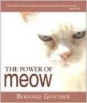 Gunther, Bernard - The Power of Meow / from rumi to me