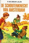 Zeeuw, P. de - De Schoutenknecht van Amsterdam
