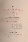 Marc de Montifaud - Le lion d’Angelie par Corneille Blessebois Précédé d'une notice sur le style romanesque et réponse aux attaques contre Corneille Blessebois