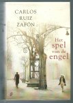 Zafón, Carlos Ruiz - Het Spel van de Engel