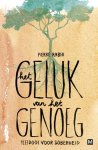 Pierre Rabhi - Het geluk van het genoeg