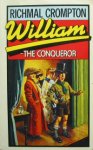 Crompton, Richmal - William the conqueror