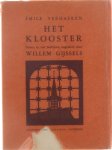 Verhaeren Emile - Het Klooster. Drama in vier bedrijven, nagedicht door W. Gijssels