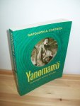 Chagnon, Napoleon A. - Yanomamö. De nadagen van het paradijs [Yanomamo]