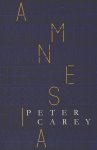 Peter Carey - Amnesia