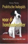 Penta Anna - Praktische hulpgids voor de hondenbezitter. Uitgebreide antwoorden op veelgestelde vragen