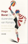 Borst, Hugo - De duizendste Romario -Een kleine ode aan Frau Helmer en andere (spelers)vrouwen