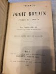 Paul Frédéric Girard - Textes De droit romain