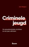 Ido Weijers - Criminele Jeugd