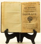 HORATIUS - Traduction nouvelle des satyres, des epistres, et de l'art poëtique  d'Horace. Traduction P. Jerôme Tarteron.