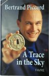 Bertrand Piccard 141546 - A Trace in the Sky