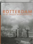 J.L. van der Pauw, J.L. van der Pauw - Rotterdam In De Tweede Wereldoorlog